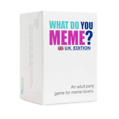 What Do You Meme? Adult Party Game - U.K. Edition