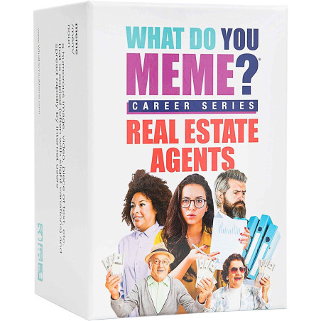 WHAT DO YOU MEME?® Real Estate Agents Edition