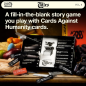 Cards Against Humanity Tales • A Fill-in-The-Blank Story Game for Horrible People Expansion